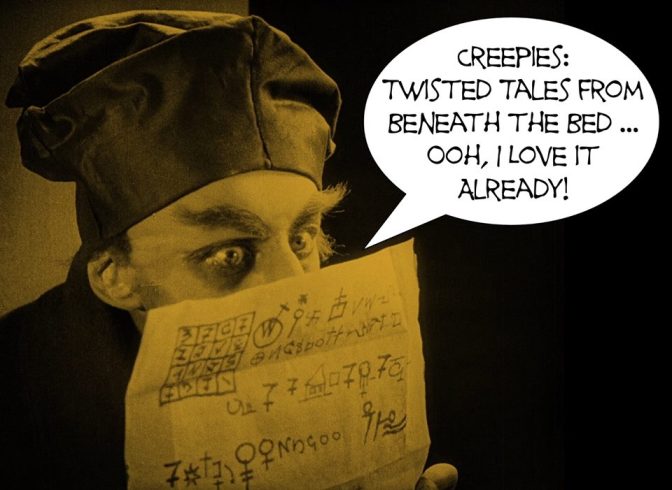 Available on Amazon and other fine online booksellers. Just remember to leave the light on. Creepies.