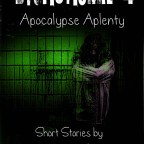 Juliette’ Book CLub: New Horror By Mandy White – Dysfictional 4: Apocalypse Aplenty